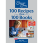 100 Recipes from 100 Books: 100th Original Series Collector's Edition - Spiral