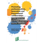Promoting professionalism, innovation and transnational collaboration: a new approach to foreign language teacher education - Paperback