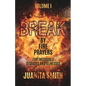 Break by Fire Prayers - Paperback