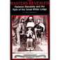The Masters Revealed: Madame Blavatsky and the Myth of the Great White Lodge - Paperback