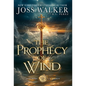 The Prophecy of Wind - Hardcover