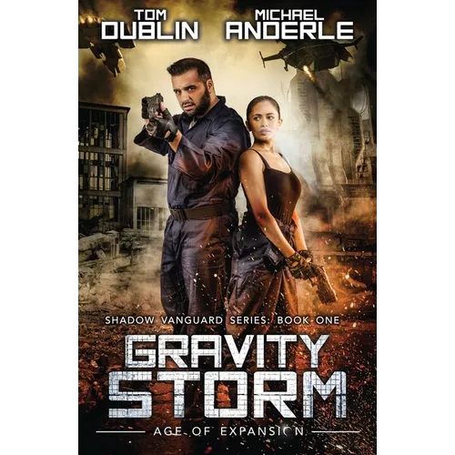 Gravity Storm: Shadow Vanguard Book 1 - Paperback