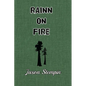 Rainn on Fire: An Enchanted Wood Novel - Paperback