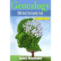 Genealogy: DNA And The Family Tree - Paperback