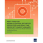 Next Steps for Asean+3 Central Securities Depository and Real-Time Gross Settlement Linkages: A Progress Report of the Cross-Border Settlement Infrast - Paperback