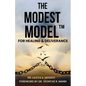 The Modest Model(TM) for Healing & Deliverance - Paperback