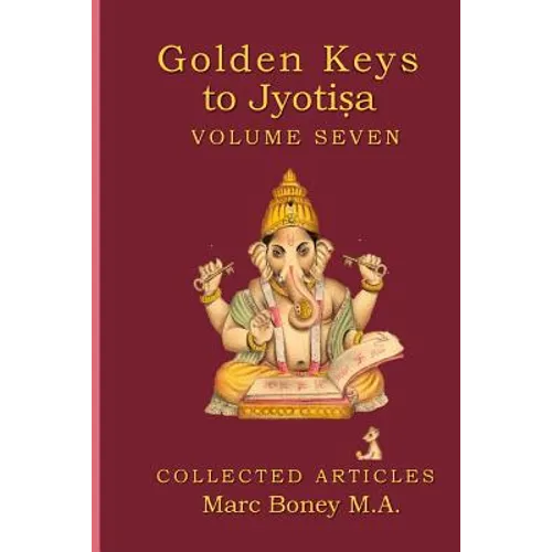 Golden Keys to Jyotisha: Volume 7 - Paperback