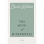 The Myth of Shakespeare - Paperback