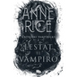 Lestat El Vampiro / The Vampire Lestat - Paperback