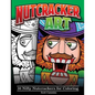 Nutcracker Art: 30 Nifty Nutcrackers for Coloring - Paperback