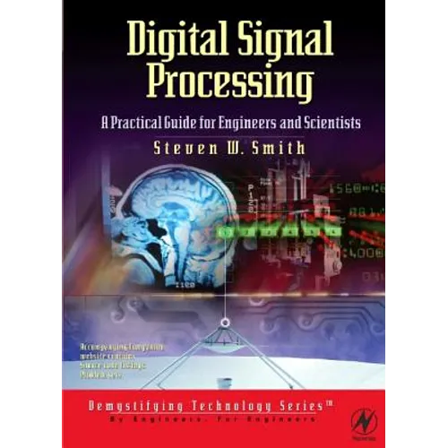 Digital Signal Processing: A Practical Guide for Engineers and Scientists - Paperback