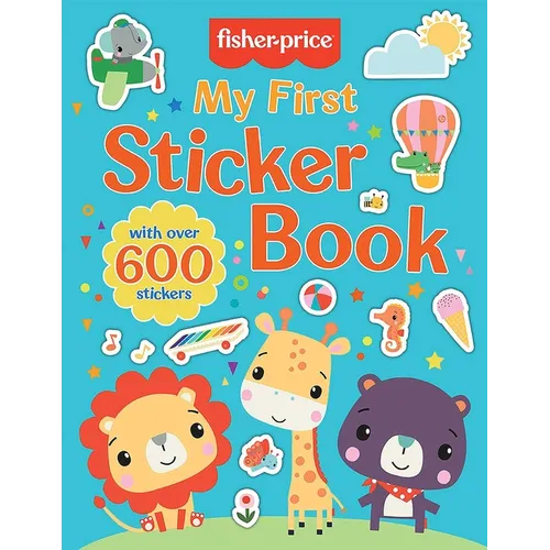 Fisher-Price: My First Sticker Book - Paperback