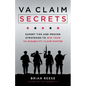 VA Claim Secrets: Expert Tips and Proven Strategies to Win Your VA Disability Claim Faster - Paperback