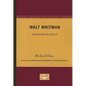 Walt Whitman - American Writers 9: University of Minnesota Pamphlets on American Writers - Paperback