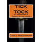 TICK TOCK An awareness of Satanic Ritual Abuse: TICK TOCK An awareness of Satanic Ritual Abuse - Paperback
