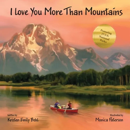 I Love You More Than Mountains - Paperback