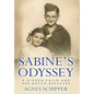 Sabine's Odyssey: A Hidden Child and her Dutch Rescuers - Hardcover