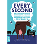 Every Second: 100 Lightning Strikes, 8,000 Scoops of Ice Cream, 200,000 Text Messages, 1 Million Gallons of Cow Burps ... and Other - Hardcover