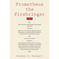 Prometheus the Firebringer: 1985 - Paperback