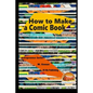 How to Make a Comic Book - Paperback