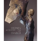 Matter and Spirit: Stephen de Staebler - Paperback
