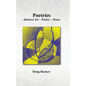 Poetries; Abstract Art - Poetry - Prose - Hardcover