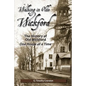 Walking in Olde Wickford - The History of Old Wickford One House at a Time - Paperback