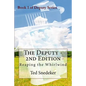 The Deputy - 2nd Edition: Reaping the Whirlwind - Paperback