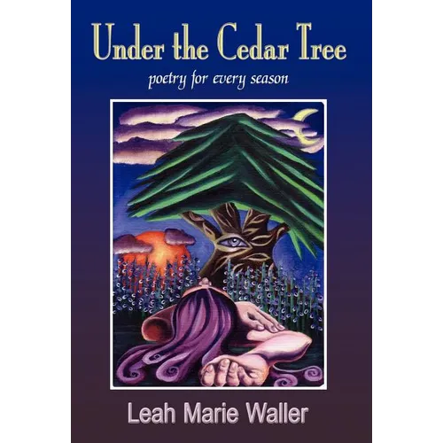 Under the Cedar Tree; Poetry for Every Season - Hardcover