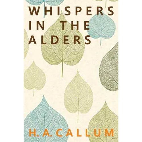 Whispers in the Alders - Paperback