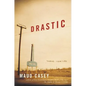 Drastic: Stories - Paperback