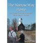 The Narrow Way Home - Paperback