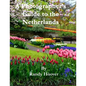 A Photographer's Guide to the Netherlands - Paperback