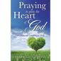 PRAYING to gain the Heart Of God - Paperback