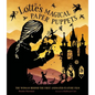Lotte's Magical Paper Puppets: The Woman Behind the First Animated Feature Film - Hardcover