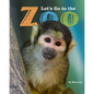 Let's Go to the Zoo - Paperback