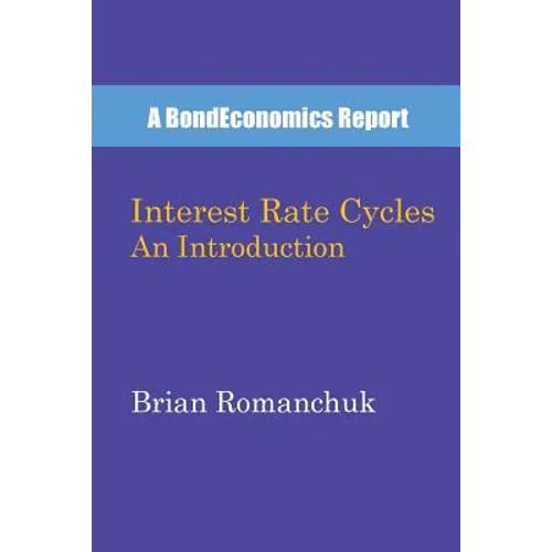 Interest Rate Cycles: An Introduction - Paperback