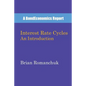 Interest Rate Cycles: An Introduction - Paperback
