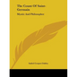 The Count Of Saint-Germain: Mystic And Philosopher - Paperback