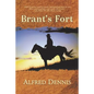 Brant's Fort - Paperback