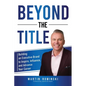 Beyond The Title - Paperback