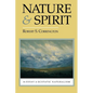 Nature and Spirit: An Essay in Ecstatic Naturalism - Paperback