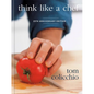 Think Like a Chef, 25th Anniversary Edition - Hardcover