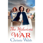 The Midwives' War - Hardcover