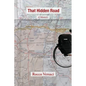 That Hidden Road: A Memoir - Paperback