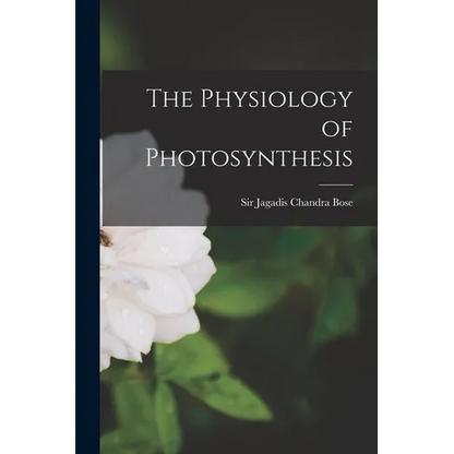 The Physiology of Photosynthesis - Paperback