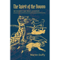 The Spirit of the Downs: Witchcraft and Magic in Sussex - Paperback