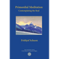 Primordial Meditation: Contemplating the Real - Paperback
