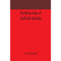 The native tribes of South-East Australia - Paperback