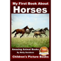 My First Book about Horses - Amazing Animal Books - Children's Picture Books - Paperback